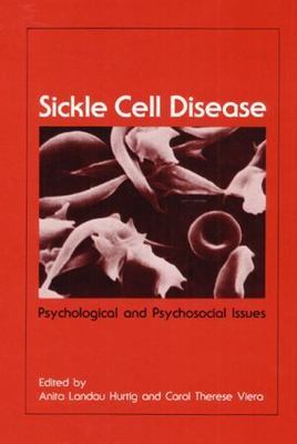 Sickle Cell Disease: Psychological and Psychosocial Issues, , Good Book
