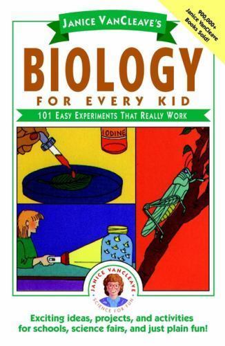 Janice VanCleave's Biology For Every- 9780471503811, Janice VanCleave, paperback