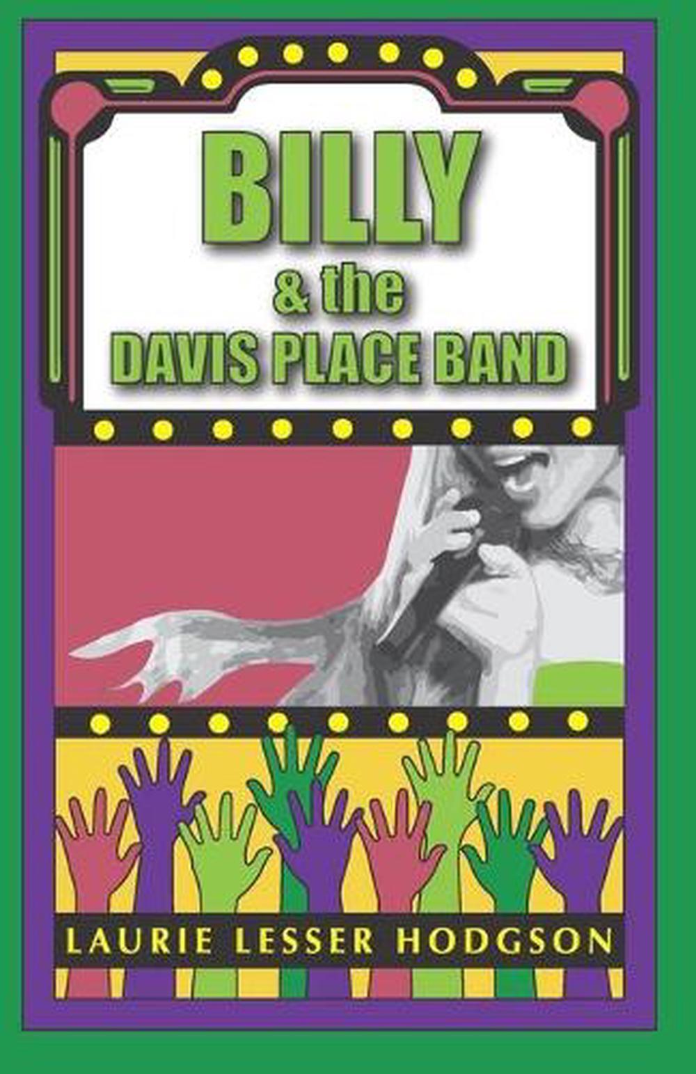 Billy & the Davis Place Band by Laurie Lesser Hodgson (English) Paperback Book