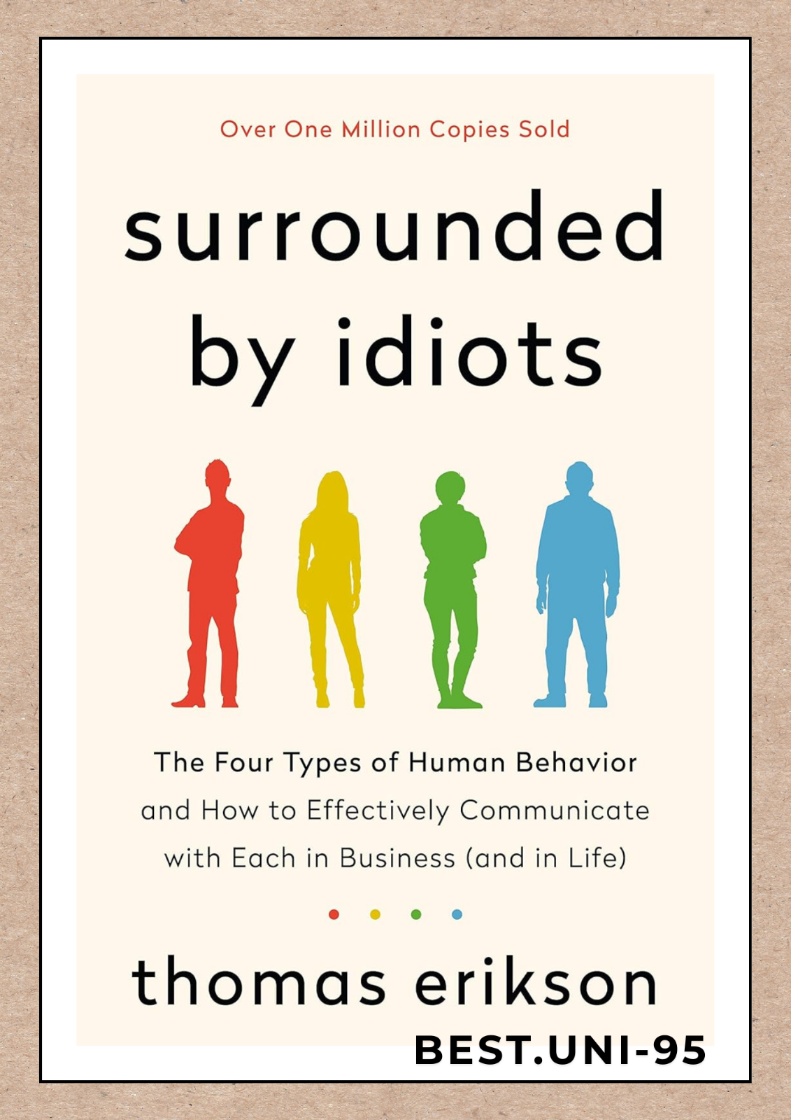 Surrounded by Idiots: The Four Types of Human Behaviour (o... by Erikson, Thomas