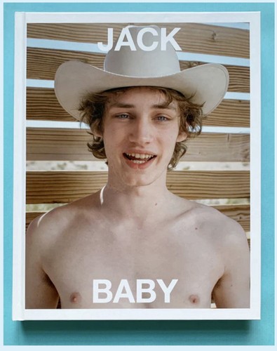 Jack Pierson & Baby Roberts Photo Book Produced By Luis Venegas Ey!Boy