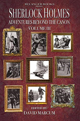 Sherlock Holmes: Adventures Beyond the Canon Volume III - Paperback / softback N