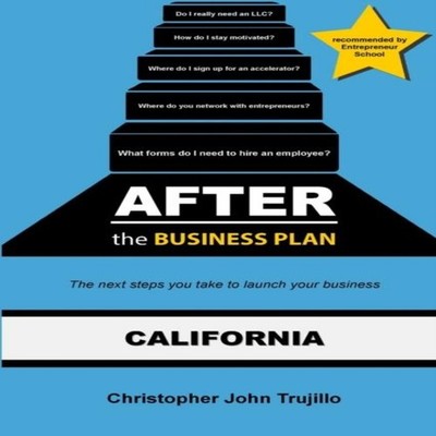 After the Business Plan Christopher J. Trujillo Paperback Lulu Pr