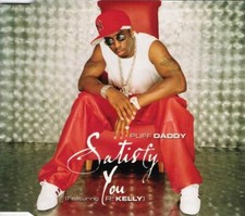 CD Maxi-Single Puff Daddy featuring R. Kelly - Satisfy You  (1999)