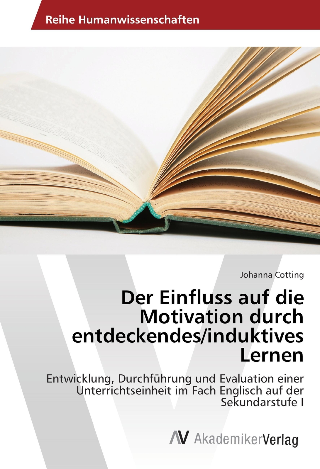 Thumbnail - Johanna Cotting | Der Einfluss Auf Die Motivation Durch...