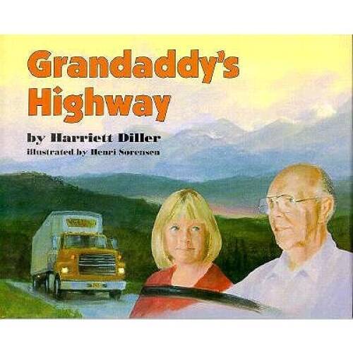 Granddaddys Highway by Harriet Diller - Library Binding - Acceptable Condition