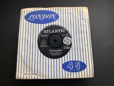 Patty La Belle & Her Belles   Over The Rainbow 1965 7  45 Atlantic AT 4064 EX+