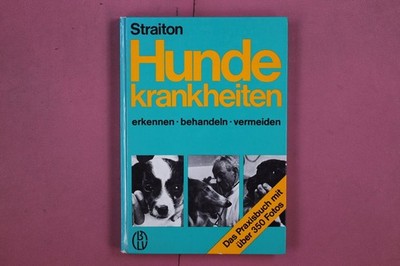 310637 E.C. Straiton HUNDEKRANKHEITEN BLV Verlagsgesellschaft erkennen,