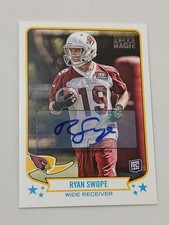 Ryan Swope Arizona Cardinals 2013 Topps Magic Certified Autograph Rookie Card. rookie card picture