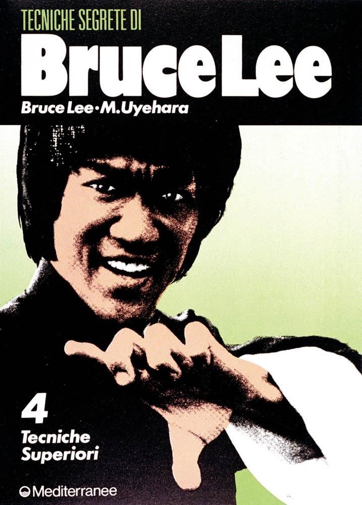 Libri Bruce Lee / M. Uyehara - Bruce Lee: Tecniche Segrete