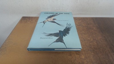 			Children of the Wind: Study of Swallows, Howe, Raymond, Moonraker		