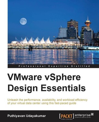 VMware vSphere Design Essentials by Puthiyavan Udayakumar (English) Paperback Bo