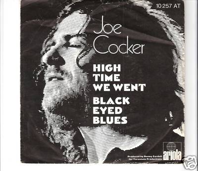 JOE COCKER - High time we went