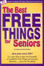 The Best Free Things For Seniors - Paperback By Linda Kalian - VERY GOOD