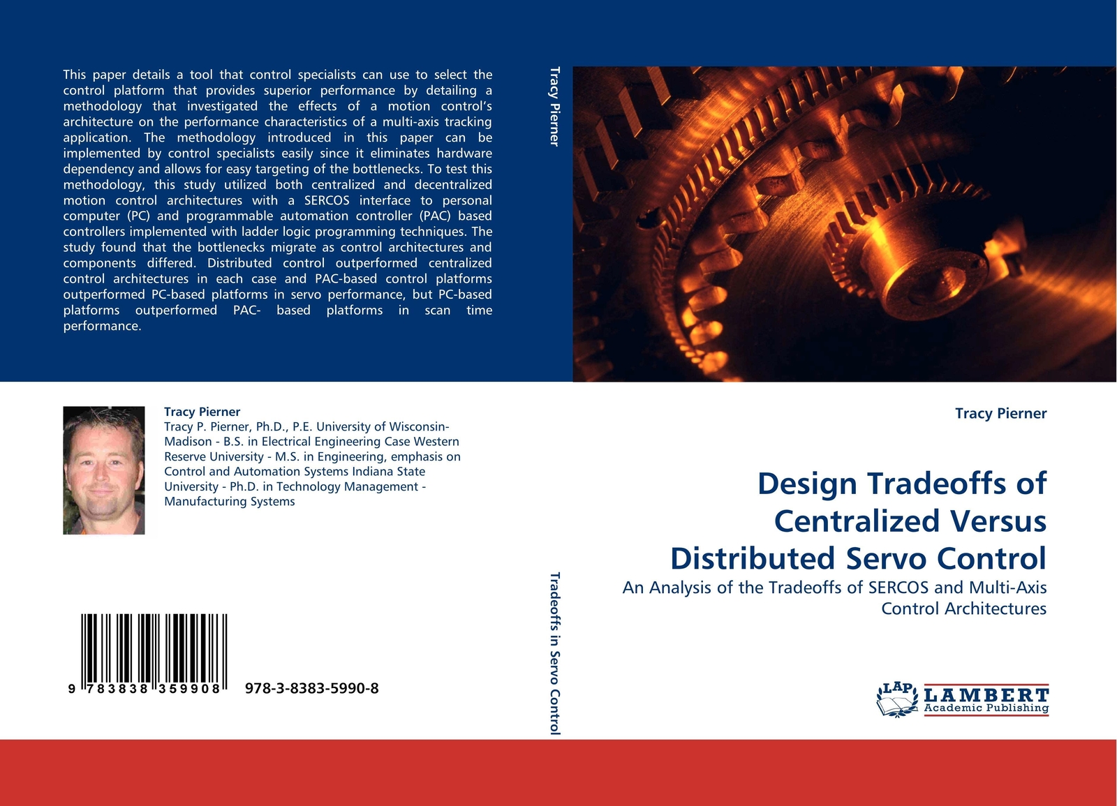 Tracy Pierner | Design Tradeoffs Of Centralized Versus Distributed