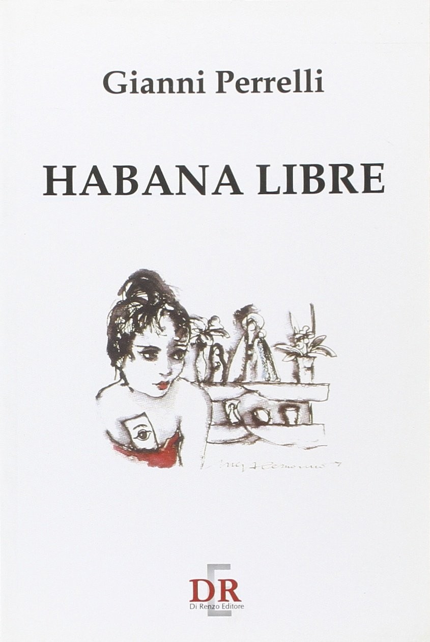 Habana libre - [Di Renzo]