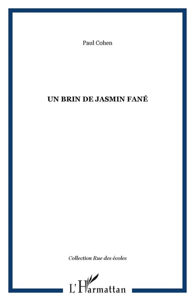 Paul Cohen | Un Brin De Jasmin Fané | Taschenbuch | FranzöSisch (2020)-image