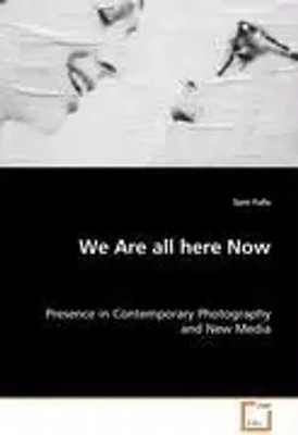 Sam Falls | We Are all here Now | Taschenbuch | Englisch (2011)