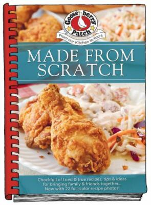 Made From Scratch by Gooseberry Patch (English) Hardcover Book