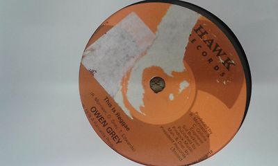 Owen Grey , This Is Reggae , 7 '' Hawk Record Label