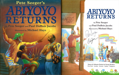 Pete Seeger Paul DuBois Jacobs SIGNED AUTOGRAPHED Abiyoyo Returns HC 1st Ed NEW