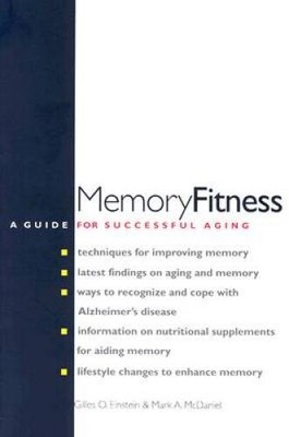 Memory Fitness: A Guide for Successful Aging - Paperback - VERY GOOD