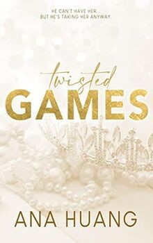 Twisted games (Twisted, 2) von Huang, Ana | Buch | Zustand gut