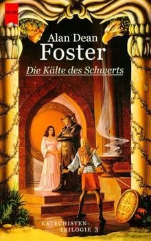 Die Kälte des Schwerts von Foster, Alan D. | Buch | Zustand sehr gut - Foster, Alan D.