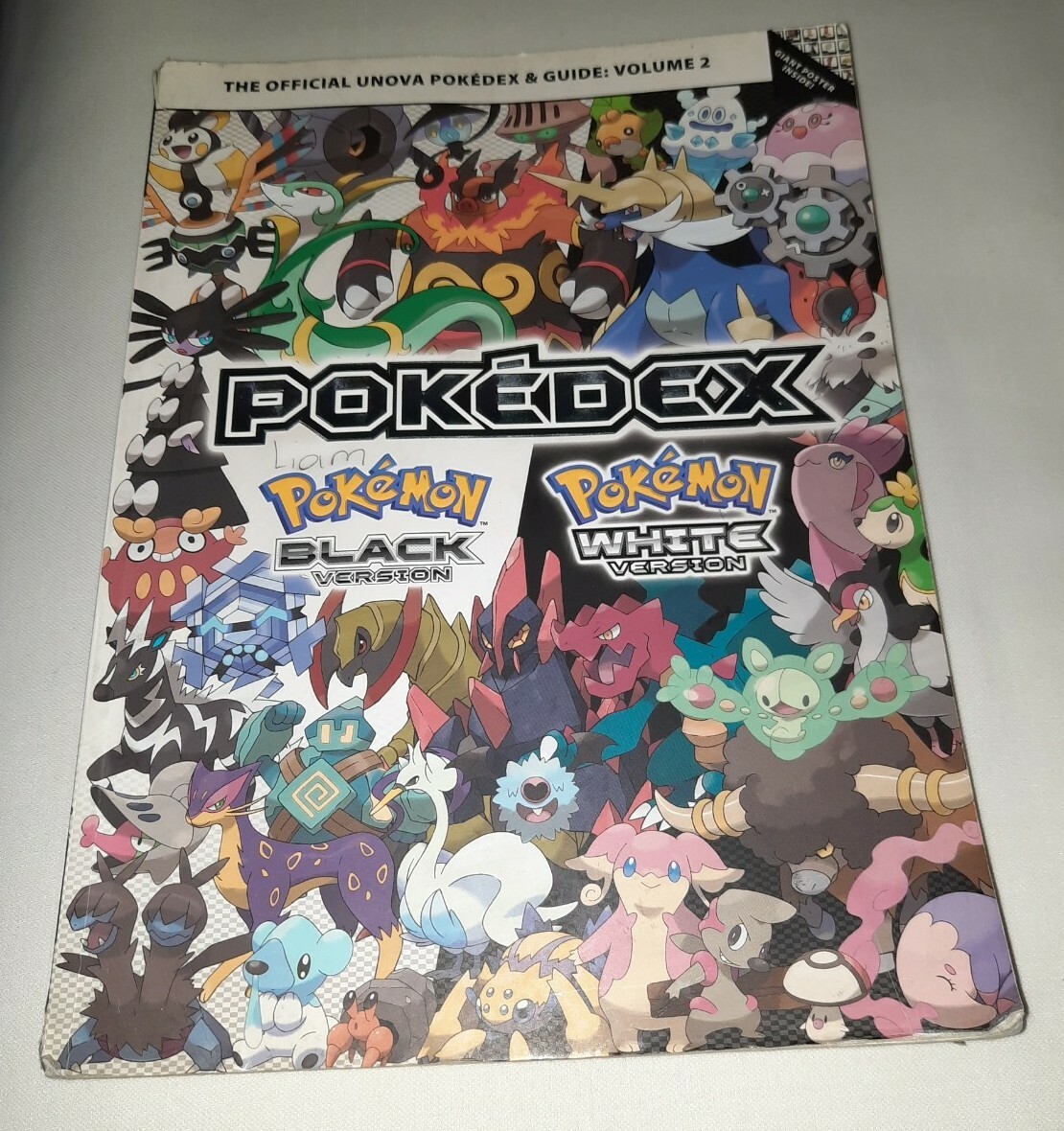 The Official Unova Pokedex &amp; Guide: Volume 2 Pokemon Black and 
