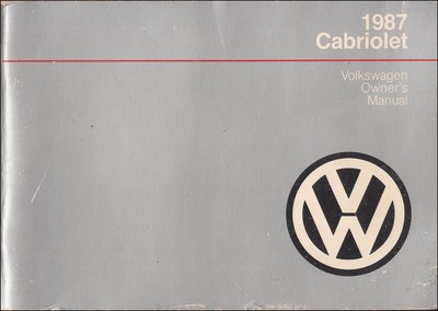 1987 Volkswagen Cabriolet Owners Manual Original VW User Instruction Guide Book