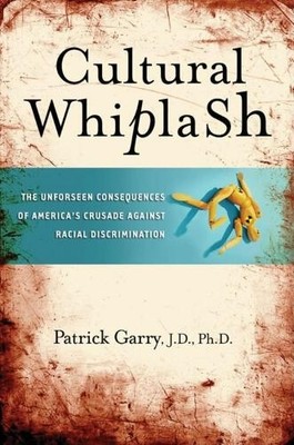 Patrick Garry Cultural Whiplash (Gebundene Ausgabe) (US IMPORT)