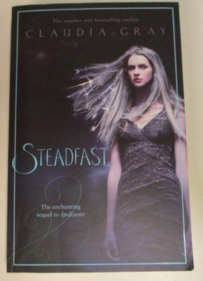 Steadfast, by Claudia Gray - 9780732296209