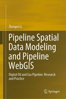 Pipeline Spatial Data Modeling And Pipeline Webgis | Zhenpei Li | Buch | Xiii