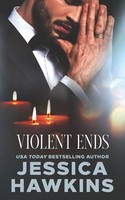 Violent Ends Jessica Hawkins Taschenbuch White Monarch Kartoniert / Broschiert