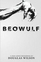 Douglas Wilson | Beowulf | Taschenbuch | Englisch (2013) | Canon Press