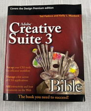 Adobe Creative Suite 3 Bible by Ted Padova and Kelly L Murdock Wiley 2007