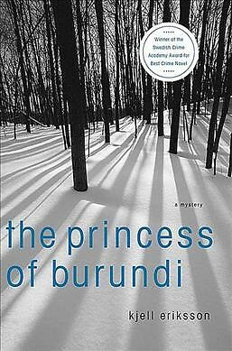 Princess of Burundi, Paperback by Segerberg, Ebba; Eriksson, Kjell, Brand New...