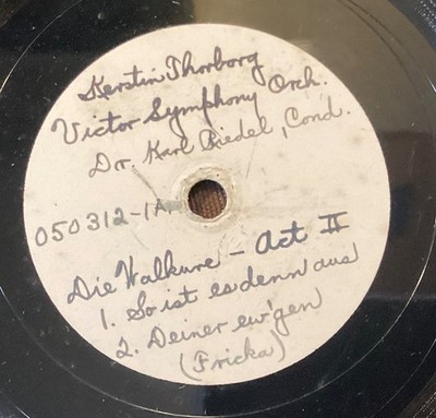 Kerstin Thorborg   78 rpm test 053012-1A: Walküre-So ist es denn aus, 2. Deiner