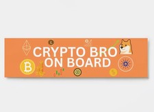 Crypto Bro On Board Bumper Sticker 9x3"