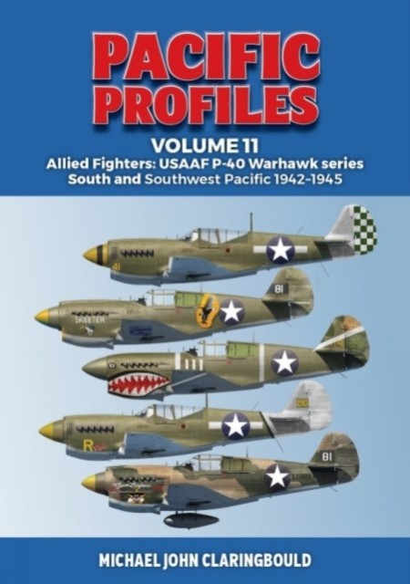 Pacific Profiles Volume 11 by Michael Claringbould (Paperback Book)