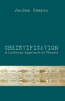 Jordan Cooper | Christification | Taschenbuch | Englisch (2014) | Wipf And Stock