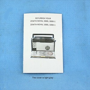 ZENITH-Trans-Oceanic-REFURBISH-your-Royal-3000-3000-1-amp-Royal-1000s-BOOKLET