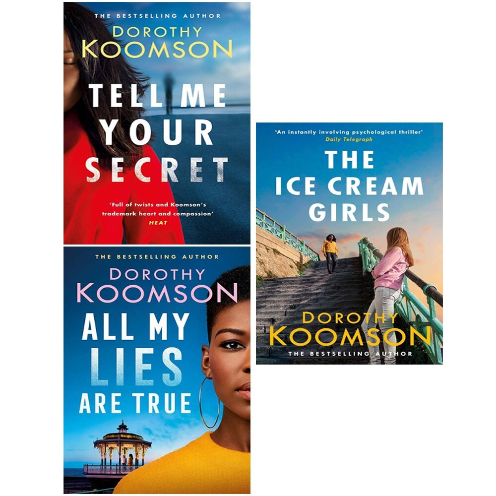 Dorothy Koomson 3 Books Collection Set The Ice Cream Girls, All My Lies Are True