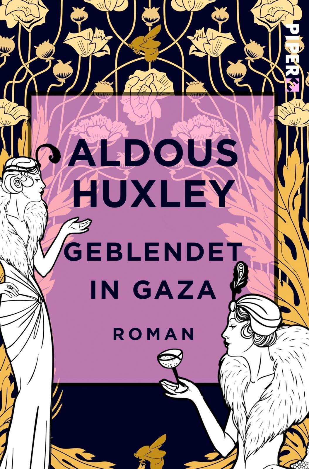 Thumbnail - Geblendet In Gaza Aldous Huxley Taschenbuch Piper Edition 450 S.