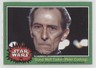 1977 Topps Star Wars Grand Moff Tarkin Peter Cushing #229 4i