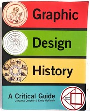 Graphic Design History, 2e 2013 tpb G McVarish Drucker