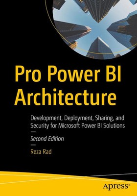 Pro Power BI Architecture | Reza Rad | Taschenbuch | xxxvi | Englisch | 2023