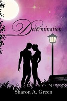 Sharon A. Green | Determination | Taschenbuch | Englisch (2012) | Xlibris