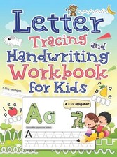 Letter Tracing and Handwriting Workbook for Kids by Ahoy Publications Hardcover