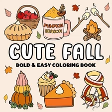 Cute Fall Coloring Book: Cozy and Groovy Designs for Girls, Teens, and Adults |
